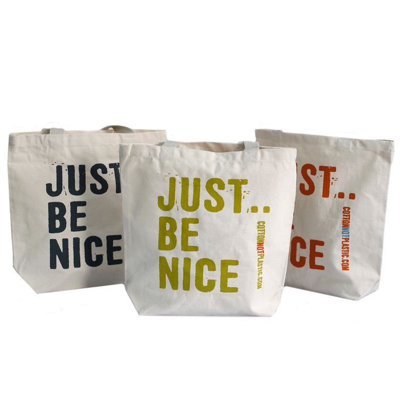 Just Be Nice - (4 rôzne vzory)